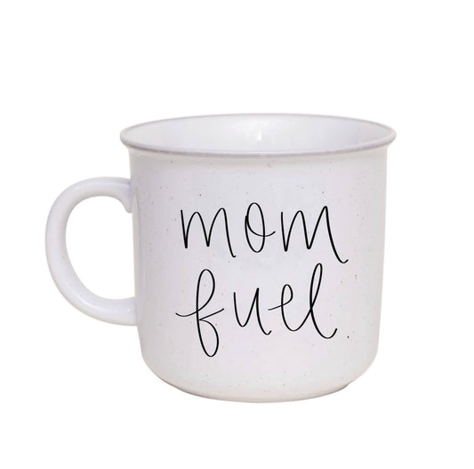 Mom Fuel, Coffee Mug